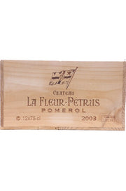 Chateau La Fleur Petrus 2003 - Original Wood Case - Sold by 12